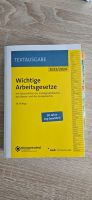 Wichtige Arbeitsgesetze 2023/2024 30. Auflage Technischer Betrieb Bayern - Naila Vorschau