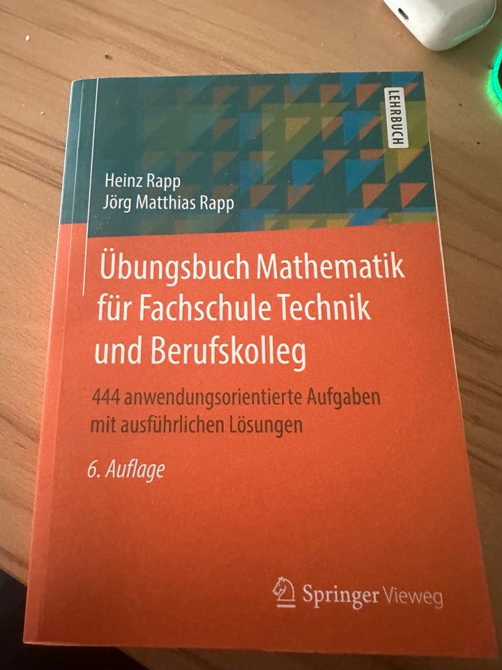 Übungsbuch Mathe für Fachschule Technik und berufskolleg in Igelsbach