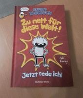 Ruperts Tagebuch Zu nett für diese Welt Jetzt rede ich! Niedersachsen - Werlte  Vorschau