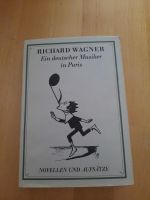 Buch Ein deutscher Musiker in Paris Richard Wagner 1988 Schleswig-Holstein - Kaltenkirchen Vorschau