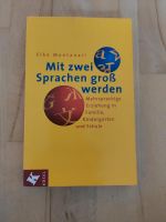 Mit zwei Sprachen groß werden, Elke Montanari Rheinland-Pfalz - Wörth am Rhein Vorschau