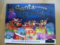 Santa is coming to Norwich Steve Smallman, Robert Dunn Düsseldorf - Wersten Vorschau