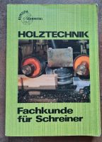 Holztechnik Fachkunde für Schreiner Bayern - Forchheim Vorschau