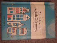 Buch Geschenk das Leben hat täglich Geburtstag Niedersachsen - Celle Vorschau