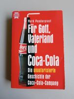 "Für Gott, Vaterland und Coca Cola" - Pendergrast - 1993 Nordrhein-Westfalen - Dorsten Vorschau