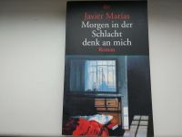 Buch : Morgen in der Schlacht denk an mich - Roman Javier Marias Berlin - Schöneberg Vorschau