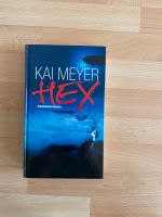 Buch - „Hex“ - Kai Meyer Bayern - Bayreuth Vorschau