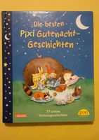 Die besten Pixi- Gute Nacht Geschichten, 77 Vorlesegeschichten Sachsen - Wurzen Vorschau