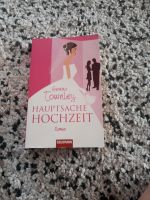 Hauptsache Hochzeit gemma townley Roman Taschenbuch Bayern - Bergrheinfeld Vorschau