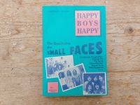 Small Faces - Happy Boys Happy – Die Geschichte der Small Faces Niedersachsen - Barsinghausen Vorschau