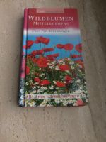 Wildblumen Buch Mitteleuropas Gr.18x10 cm, 255 Seiten nie benutzt Baden-Württemberg - Erolzheim Vorschau