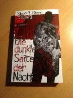 Die Dunkle Seite der Nacht - Simon R. Green - Night 1 Saarland - Saarwellingen Vorschau