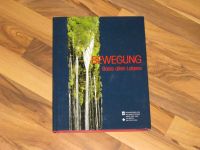 Bewegung  Basis allen Lebens WWF Buch Bildband Nordrhein-Westfalen - Herne Vorschau