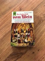 Das Taschenbuch vom Wein - Aladar von Wesendonk Baden-Württemberg - Nattheim Vorschau