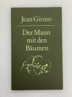 Der Mann mit den Bäumen - Jean Giono - 1972 Baden-Württemberg - Ellwangen (Jagst) Vorschau