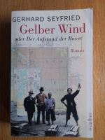 Gelber Wind, Boxeraufstand in China um 1910 München - Thalk.Obersendl.-Forsten-Fürstenr.-Solln Vorschau