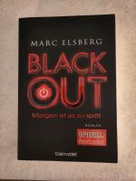 Thriller Black Out Morgen ist es zu spät von Marc Elsberg Köln - Mülheim Vorschau