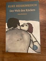 Elke Heidenreich: Der Welt den Rücken, Geschichten Schleswig-Holstein - Flintbek Vorschau