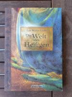 Giani, Leo Maria: Die Welt des Heiligen - Über die Wurzeln unsere München - Milbertshofen - Am Hart Vorschau