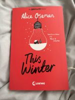 This Winter (deutsche Ausgabe) | Alice Oseman | 2022 | deutsch Niedersachsen - Oldenburg Vorschau