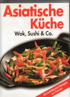 Asiatische Küche- Wok, Sushi & Co. Pankow - Prenzlauer Berg Vorschau