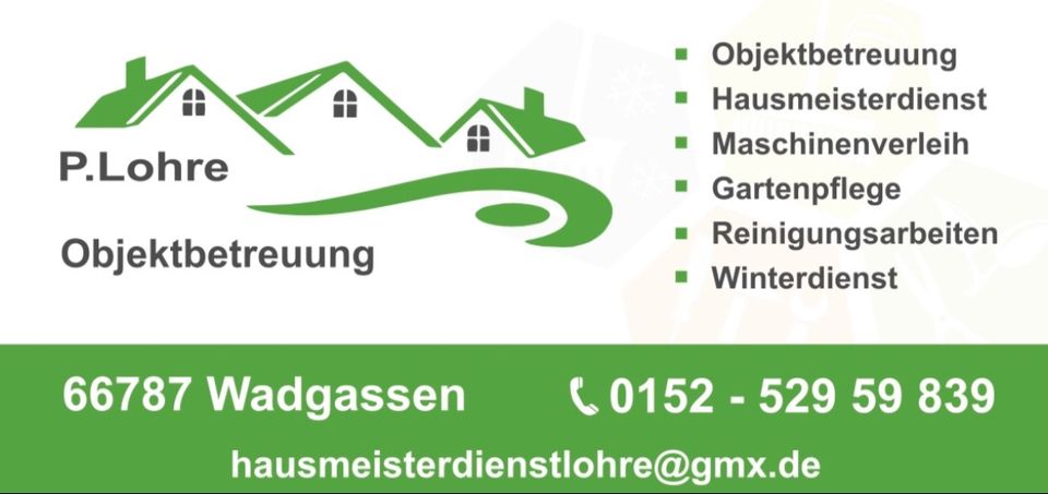 Objektbetreuung Hausmeisterservice Hausmeisterdienst Gartenarbeit in Saarbrücken