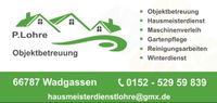 Objektbetreuung Hausmeisterservice Hausmeisterdienst Gartenarbeit Saarbrücken-Mitte - Alt-Saarbrücken Vorschau