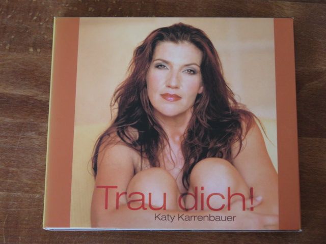 Katy Karrenbauer CD Trau Dich! in Frankfurt am Main