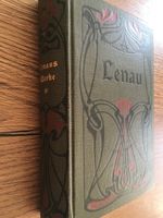 Nikolaus Lenaus Sämtliche Werke in zwei Bänden. Antikes Buch 1910 Sachsen - Oschatz Vorschau