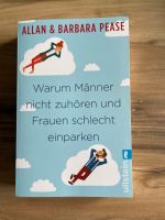 Ullstein / Allan & Barbara Pease Warum Männer nicht zuhören .... Nordrhein-Westfalen - Witten Vorschau