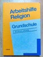 Arbeitshilfe Religion Grundschule 1. Schuljahr Baden-Württemberg - Ravensburg Vorschau