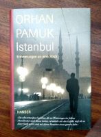 SIGNIERT Orhan Pamuk, Istanbul, Erinnerungen an eine Stadt München - Sendling Vorschau