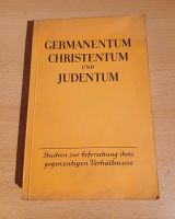 Germanentum, Christentum und Judentum/ Zweiter Band 1942 Schleswig-Holstein - Stuvenborn Vorschau