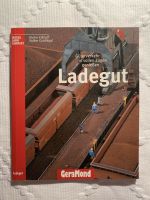 Buch „Ladegut. Güterverkehr in vollen Zügen genießen" Hessen - Darmstadt Vorschau