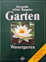 (ADAC) Der große ADAC-Ratgeber, Wassergarten Baden-Württemberg - Ulm Vorschau