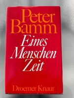 Eines Menschen Zeit, Peter Bamm Baden-Württemberg - Freudenstadt Vorschau