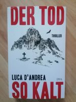 Thriller-Der Tod so kalt von Luca D'Andrea Sachsen - Schönheide Vorschau