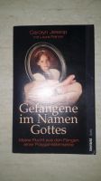 Carolyn Jessop/ Laura Palmer- GEFANGEN IM NAMEM GOTTES Rostock - Gross Klein Vorschau