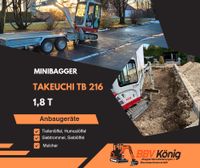 Mieten/ Minibagger/ Bagger Takeuchi TB216 Bayern - Ichenhausen Vorschau