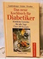 Kochbücher - Diabetiker /Zuckerkranke Bayern - Aichach Vorschau