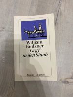 Griff in den Staub - William Faulkner Nordrhein-Westfalen - Gummersbach Vorschau
