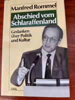 Abschied vom Schlaraffenland, Manfred Rommel Baden-Württemberg - Weinstadt Vorschau