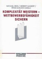 Komplexität meistern, Wettbewerbsfähigkeit sichern - 3791006533 Baden-Württemberg - Fellbach Vorschau