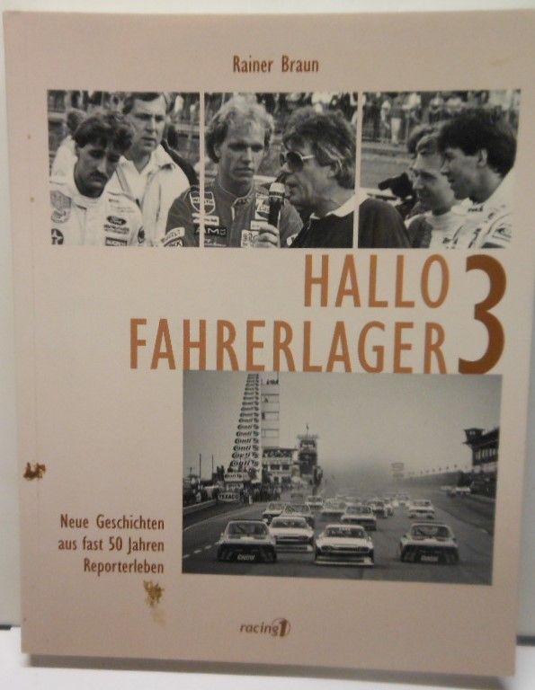 Hallo Fahrerlager 3 Seltenes Buch von Rainer Braun neu in Kandel