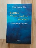 Gottes Wort - Gottes Zeichen (systematische Theologie) Nordrhein-Westfalen - Odenthal Vorschau