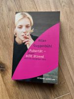 Buch Pubertät - echt ätzend von Allan Guggenbühl Rheinland-Pfalz - Langenlonsheim Vorschau