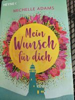 Mein Wunsch für dich - Michelle Adams Bayern - Adelsdorf Vorschau