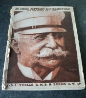 25 Jahre ZEPPELIN-LUFTSCHIFFBAU, Dr. L. Dürr, 1924 Sachsen-Anhalt - Muldestausee Vorschau