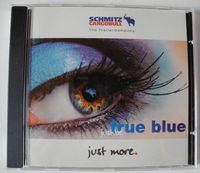 CD; true blue; just be just more Rheinland-Pfalz - Neustadt an der Weinstraße Vorschau