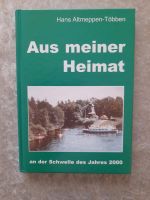 Aus meiner Heimat- Geschichten, Erzählungen, undDönkes aus dem Em Niedersachsen - Edewecht Vorschau